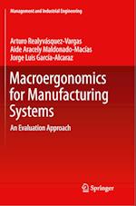 Macroergonomics for Manufacturing Systems