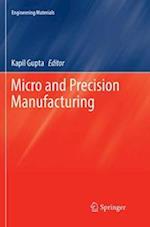 Micro and Precision Manufacturing