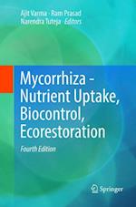 Mycorrhiza - Nutrient Uptake, Biocontrol, Ecorestoration