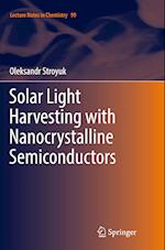 Solar Light Harvesting with Nanocrystalline Semiconductors