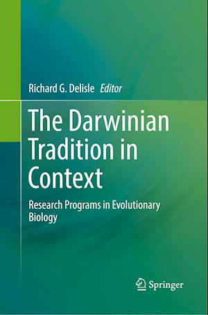 The Darwinian Tradition in Context