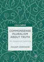 Commonsense Pluralism about Truth