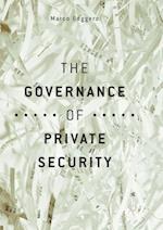 The Governance of Private Security