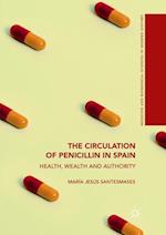 The Circulation of Penicillin in Spain
