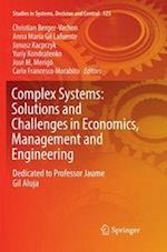 Complex Systems: Solutions and Challenges in Economics, Management and Engineering