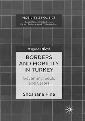 Borders and Mobility in Turkey