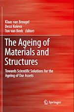 The Ageing of Materials and Structures