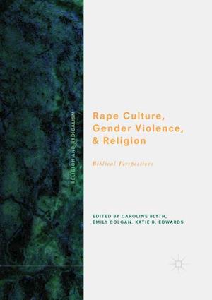 Rape Culture, Gender Violence, and Religion