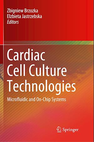 Cardiac Cell Culture Technologies