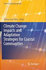 Climate Change Impacts and Adaptation Strategies for Coastal Communities