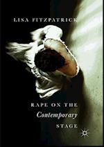 Rape on the Contemporary Stage