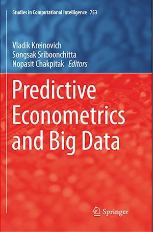 Predictive Econometrics and Big Data