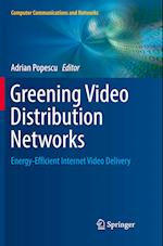 Greening Video Distribution Networks