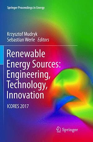 Renewable Energy Sources: Engineering, Technology, Innovation