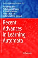 Recent Advances in Learning Automata