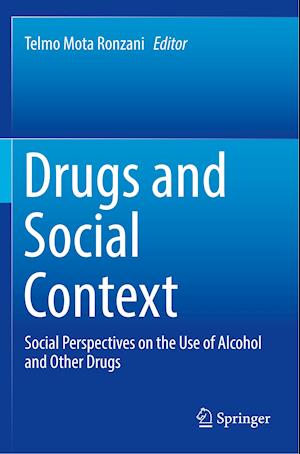 Drugs and Social Context