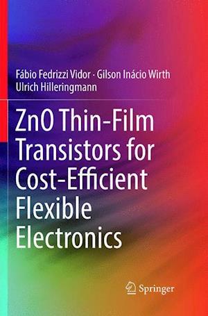 ZnO Thin-Film Transistors for Cost-Efficient Flexible Electronics