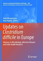 Updates on Clostridium difficile in Europe