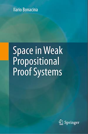 Space in Weak Propositional Proof Systems