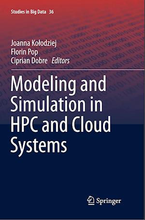 Modeling and Simulation in HPC and Cloud Systems