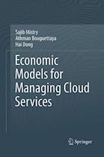 Economic Models for Managing Cloud Services