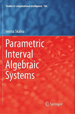 Parametric Interval Algebraic Systems