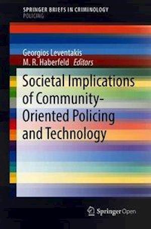 Societal Implications of Community-Oriented Policing and Technology