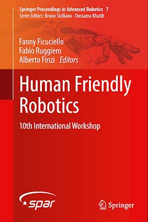 Human Friendly Robotics