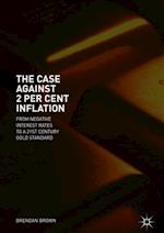 The Case Against 2 Per Cent Inflation