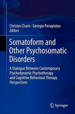 Somatoform and Other Psychosomatic Disorders