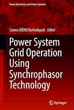 Power System Grid Operation Using Synchrophasor Technology