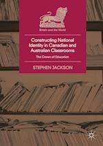 Constructing National Identity in Canadian and Australian Classrooms