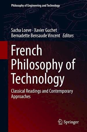 French Philosophy of Technology