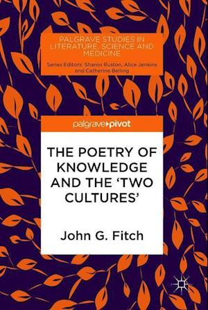 The Poetry of Knowledge and the 'Two Cultures'