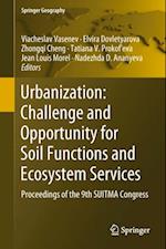 Urbanization: Challenge and Opportunity for Soil Functions and Ecosystem Services