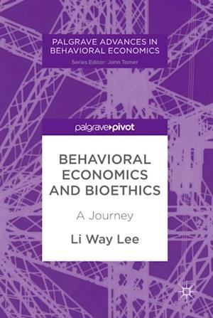 Behavioral Economics and Bioethics