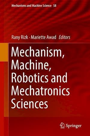 Mechanism, Machine, Robotics and Mechatronics Sciences