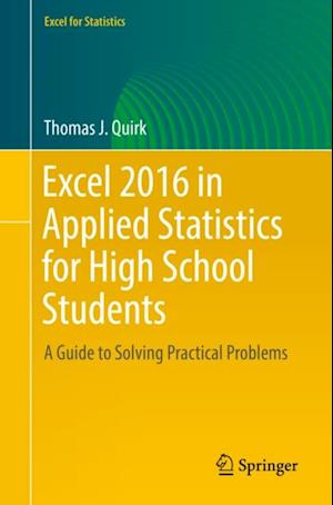 Excel 2016 in Applied Statistics for High School Students