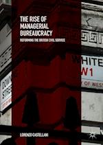 The Rise of Managerial Bureaucracy