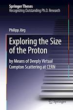 Exploring the Size of the Proton