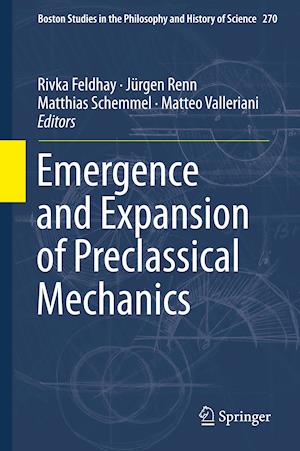 Emergence and Expansion of Preclassical Mechanics