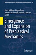 Emergence and Expansion of Preclassical Mechanics