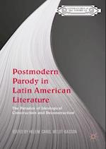 Postmodern Parody in Latin American Literature