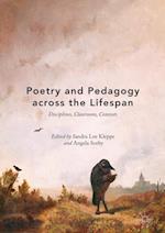 Poetry and Pedagogy across the Lifespan