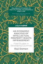 Economic Analysis of Intellectual Property Rights Infringement