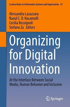 Organizing for Digital Innovation