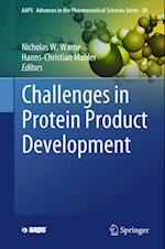 Challenges in Protein Product Development