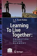 Learning To Live Together: Promoting Social Harmony