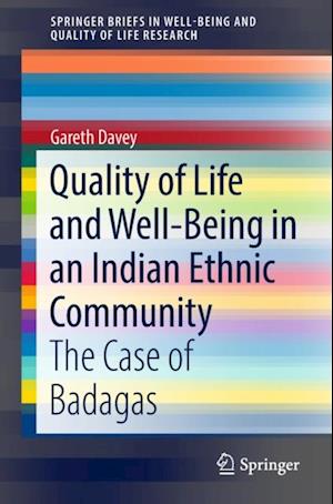 Quality of Life and Well-Being in an Indian Ethnic Community