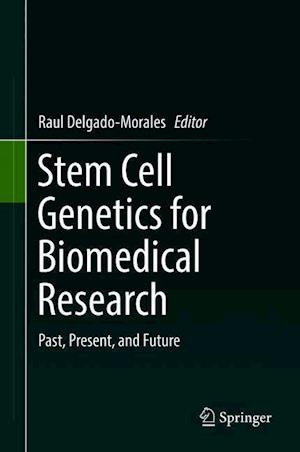 Stem Cell Genetics for Biomedical Research